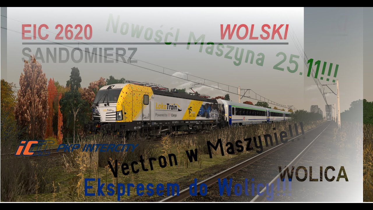 Maszyna 25.11 Przejazd Vectronem 193-514 z EIC 2620 Wolski rel. Sandomierz - Wolica