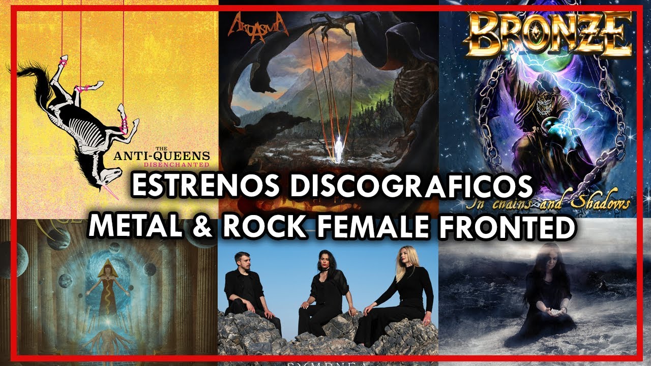Estrenos Discográficos - Rock & Metal Female Fronted