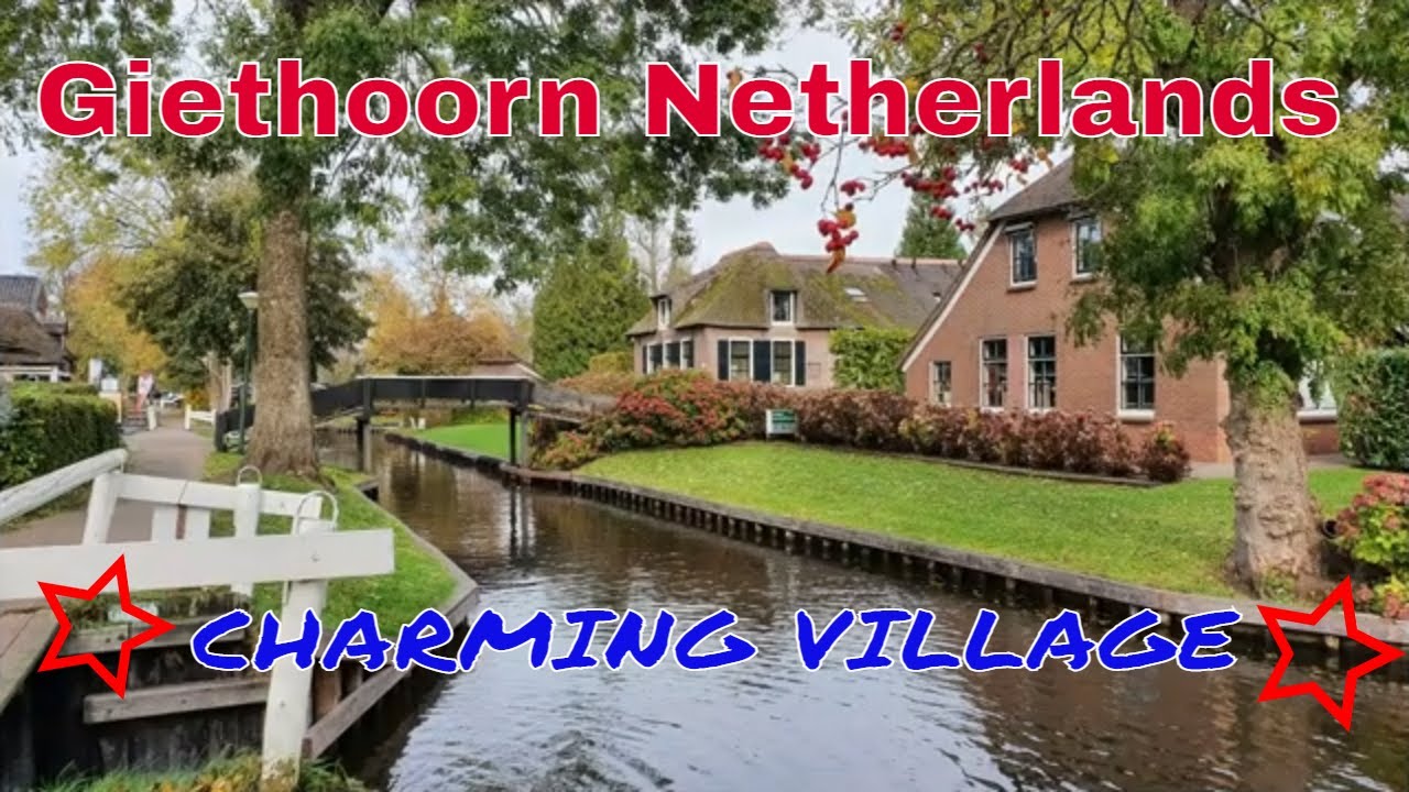 GIETHOORN &ldquo;DUTCH VENICE&rdquo; Netherlands|| The beautiful village ||Must Visit|| TRAVEL VLOG MADS