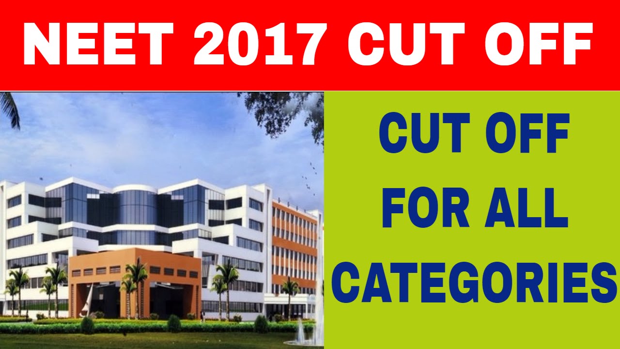 РЕЗУЛЬТАТЫ NEET 2017: ПРОХОДНОЙ БАЛЛ NEET 2017