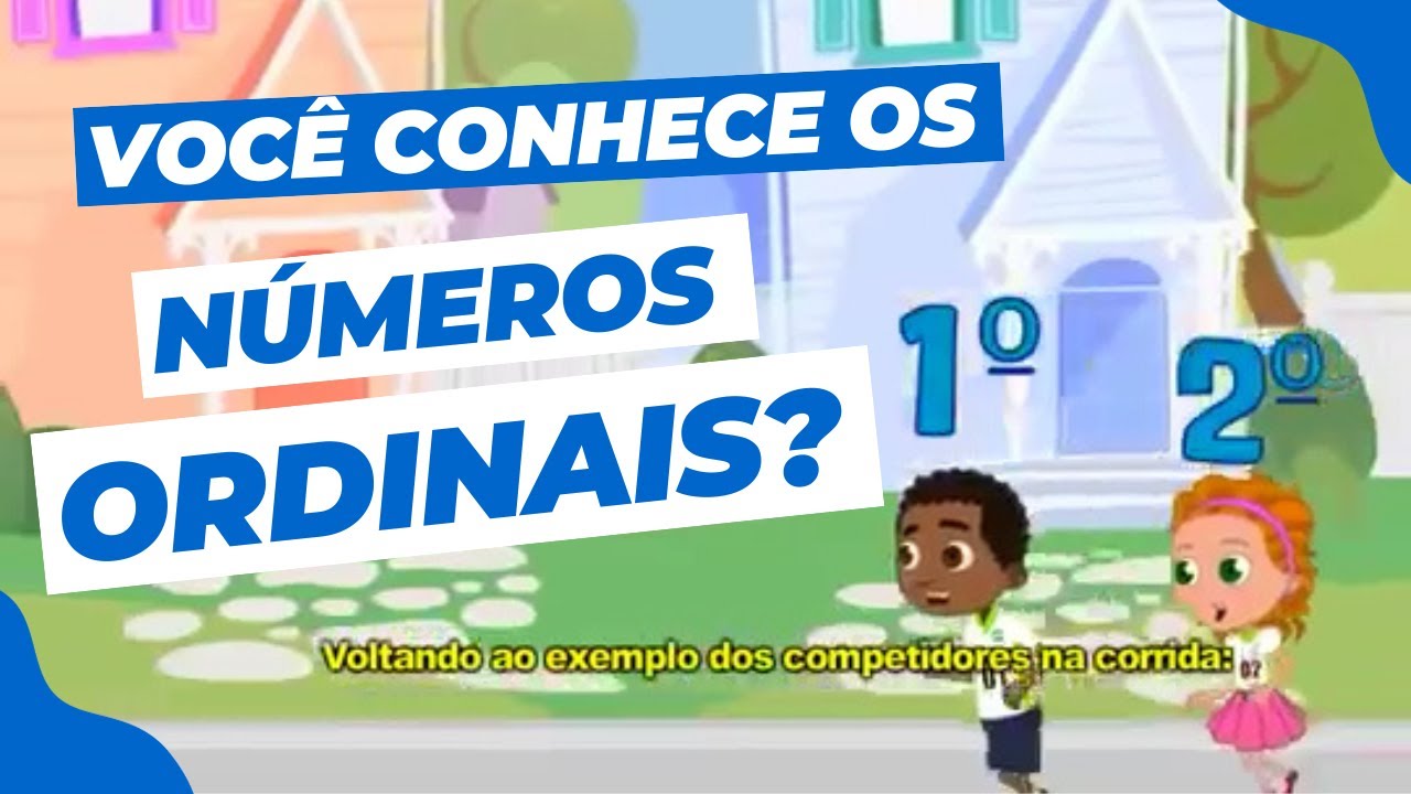 NÚMEROS ORDINAIS | 3º Ano Matemática