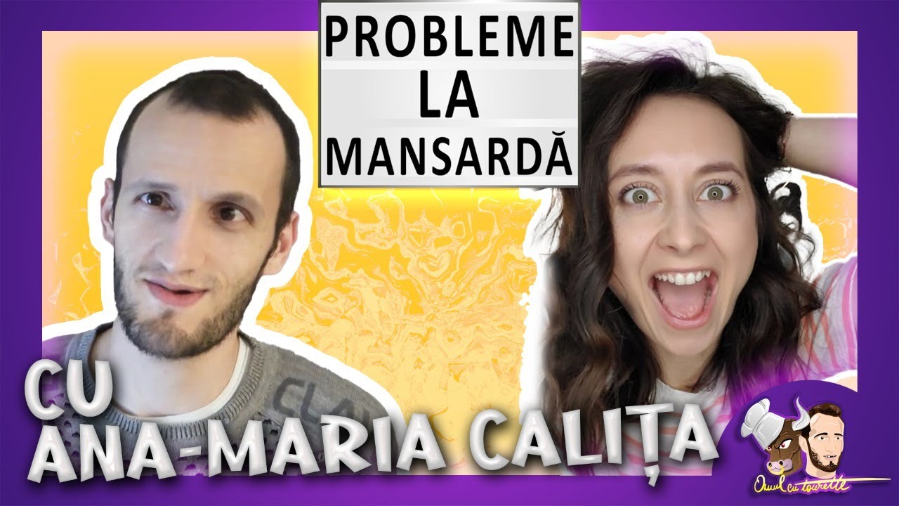 🔞PROBLEME LA MANSARDA #13  | OMUL CU TOURETTE | ANA-MARIA CALITA | SINDROMUL TOURETTE