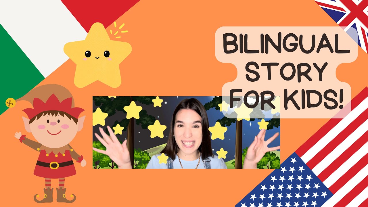 Bilingual Story for Kids in English and Italian: THE LITTLE ELF AND THE STAR