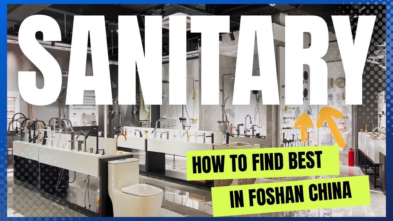 Looking For The Best Sanitary Option In China? Check Foshan Casa Sanitary Ware Mall For Your Need