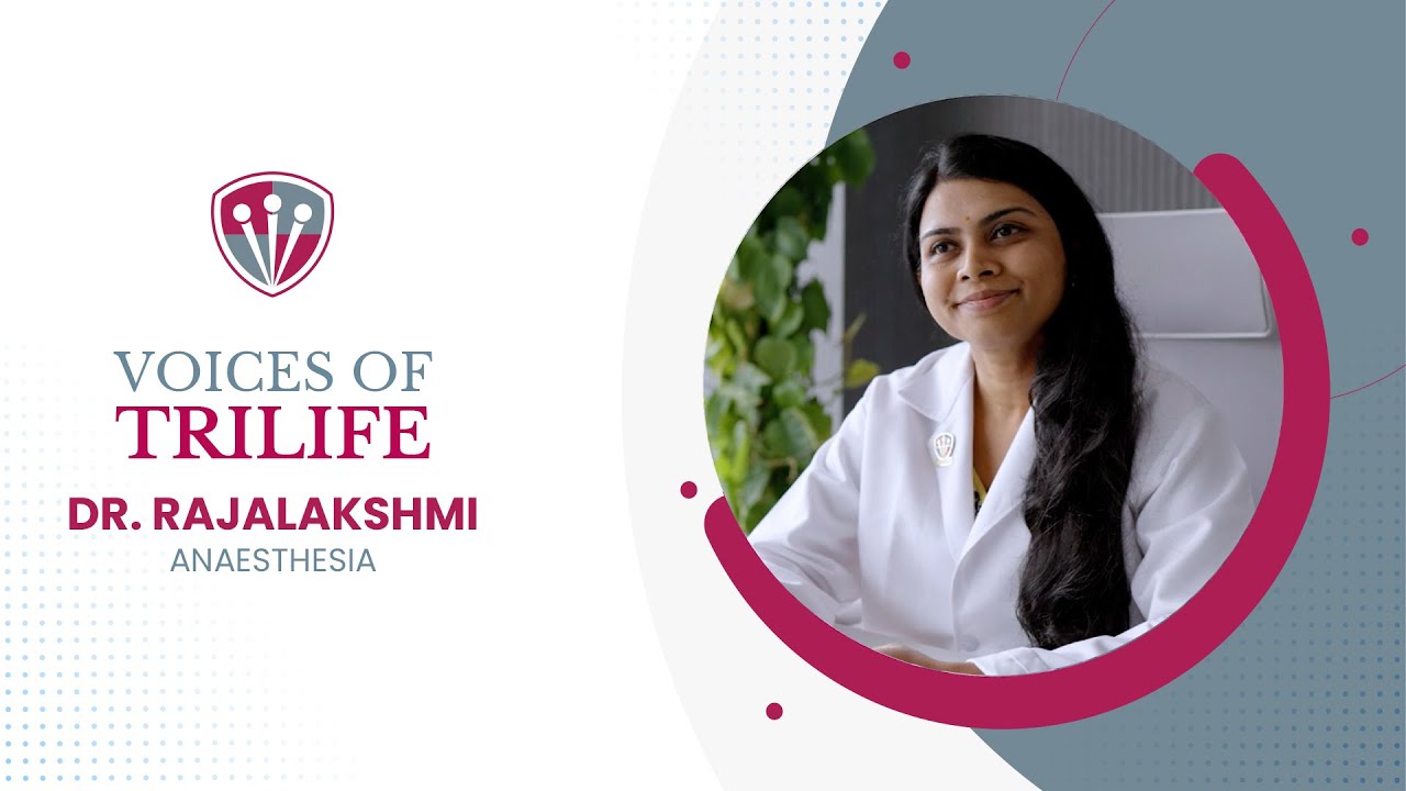 Voices Of TriLife - Dr. Rajalakshmi