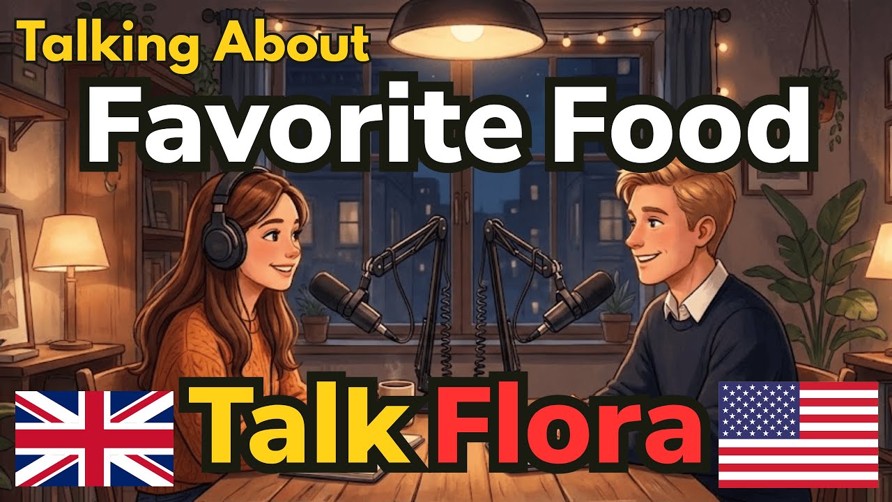 Talking About Your Favorite Food in English | English Conversation Practice