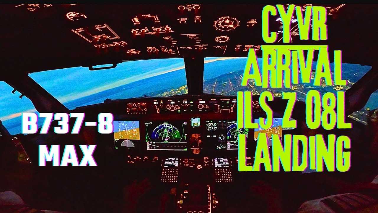 B737 MAX Night Approach and Landing in Vancouver