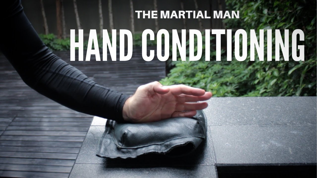 Hand Conditioning For Martial Arts | THE MARTIAL MAN