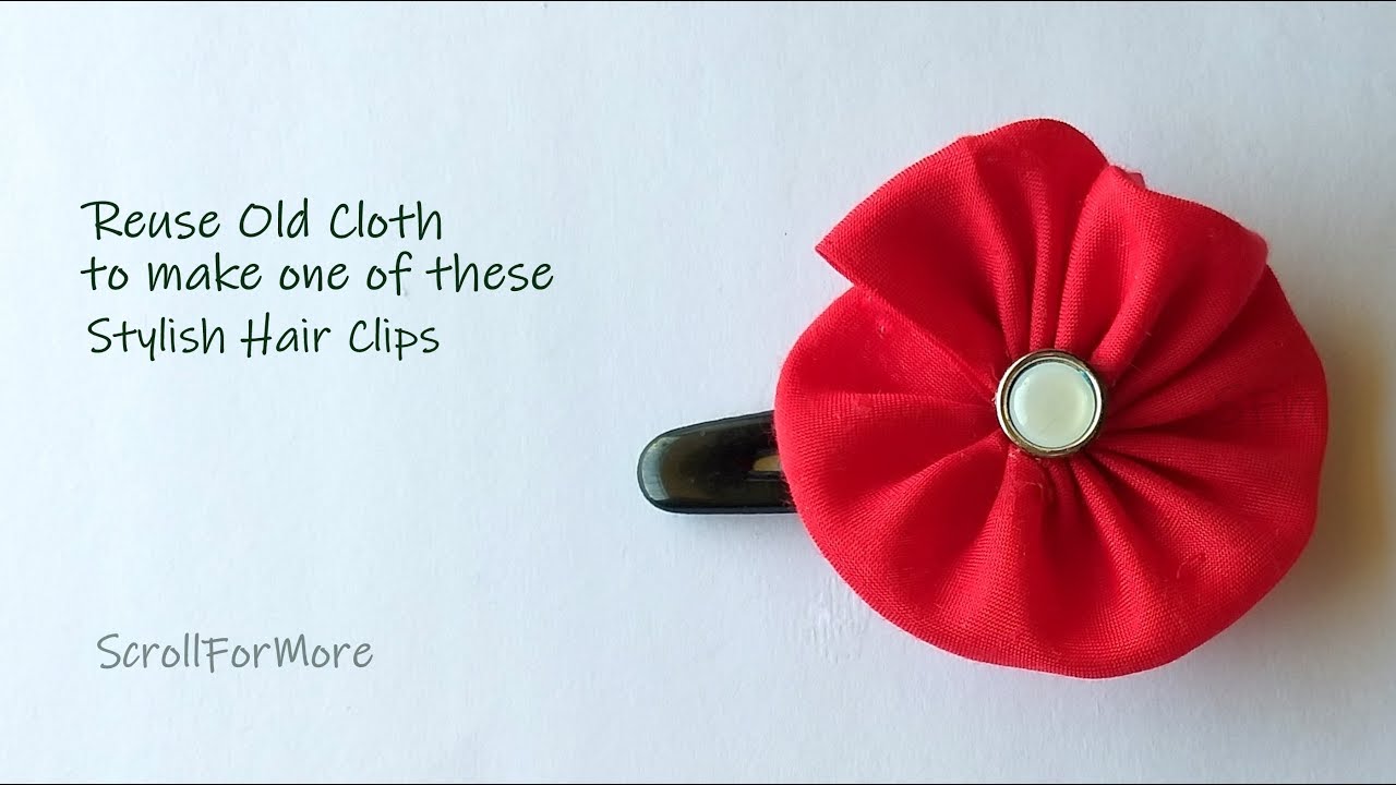 How To Make Designer Hair Clip using Old Clothes | DIY Hair Accessories| Reuse old Clothes