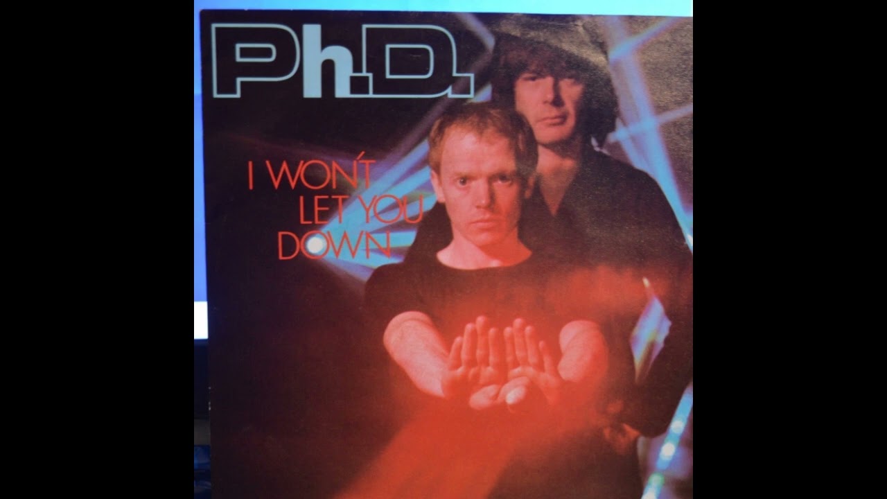 Phd - I Won't Let You Down