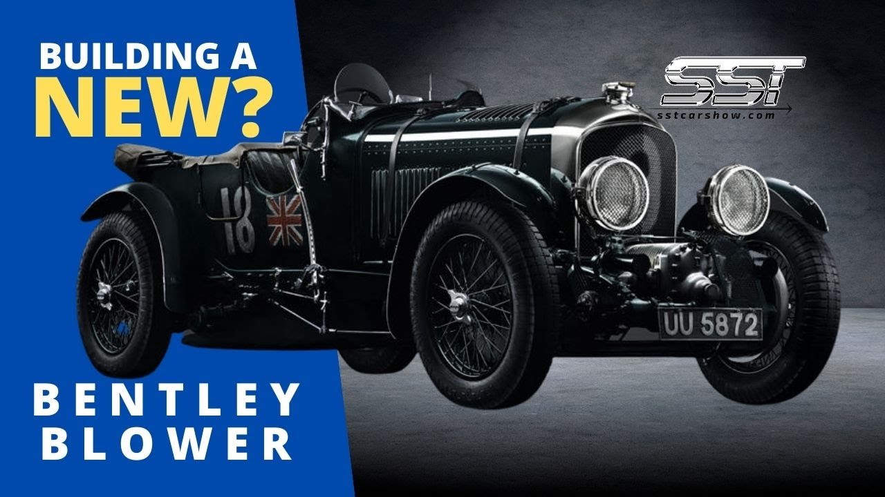BENTLEY BLOWER - CLASSIC CAR RECREATED
