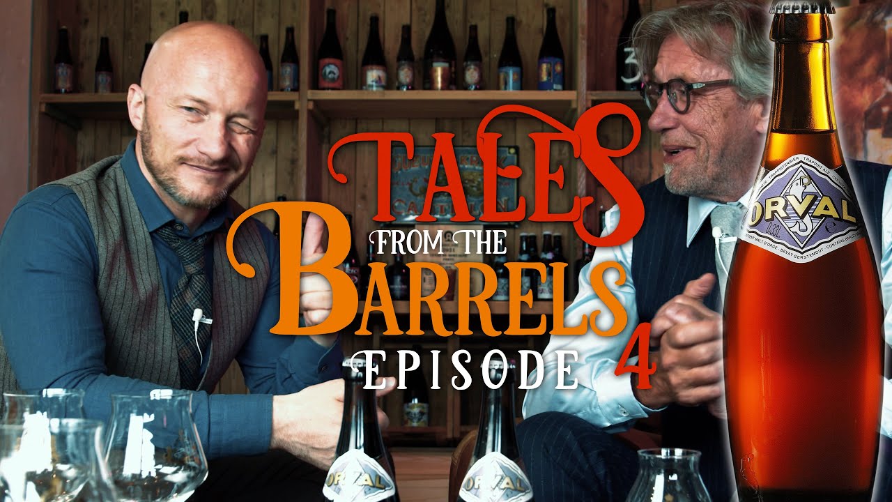 Tales From the Barrels // Episode 4  - The Order Of Orval // 4K