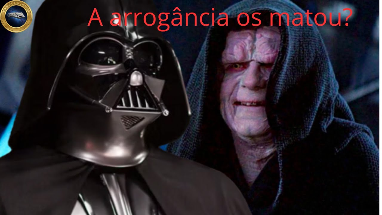 Star Wars: A Maldição da Arrogância? Por Que Todo Império Sith Causa a Própria Queda? (Filosofía)