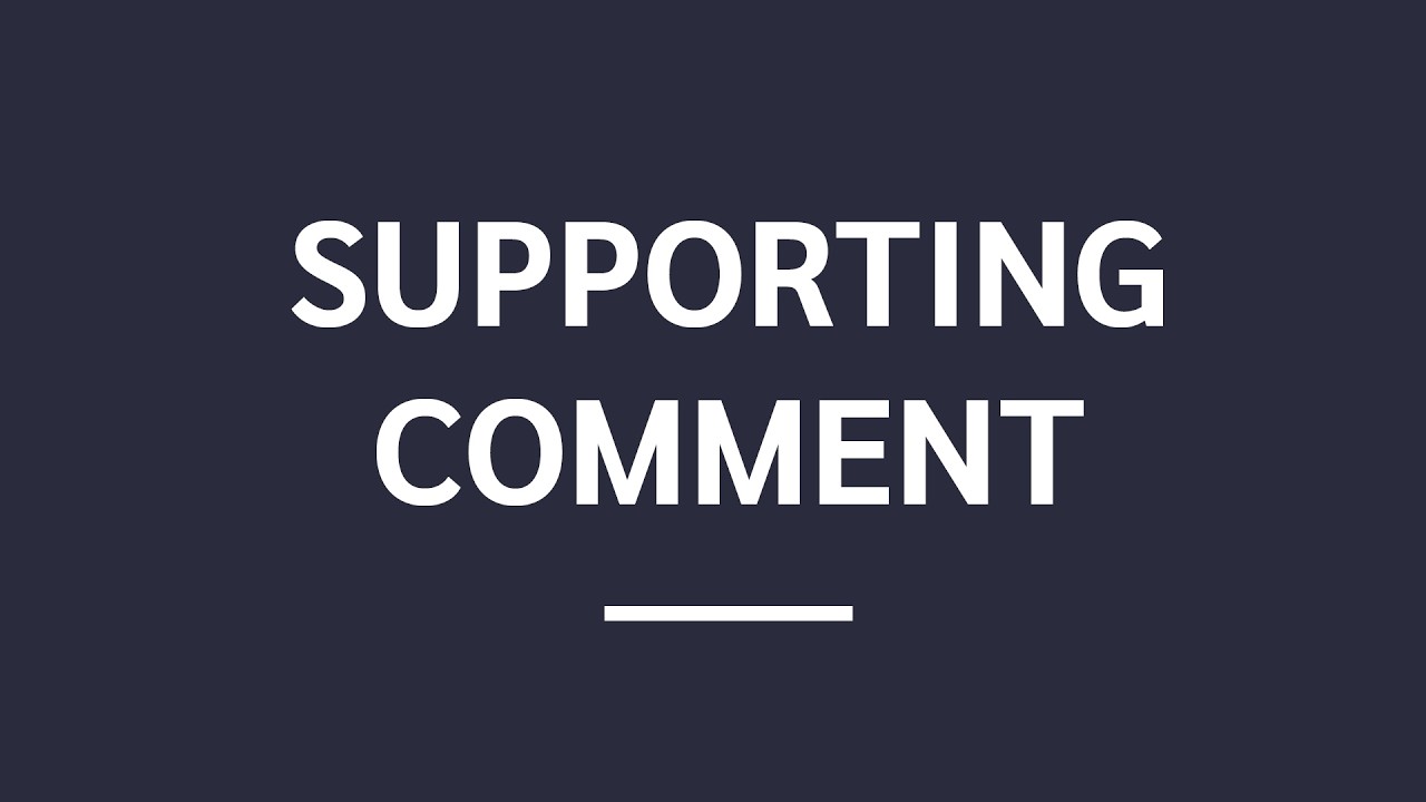 Supporting Comment