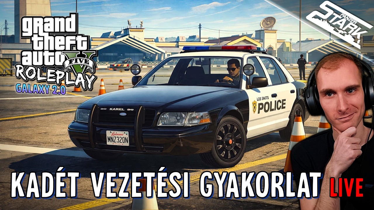 Kadét Vezetési Gyakorlat - GTA 5 RolePlay #44 - Stark Galaxy2.0