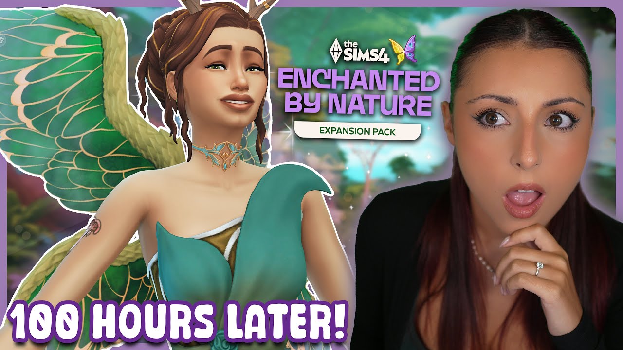 I Spent 100 HOURS Playing The Sims 4: Enchanted by Nature&hellip; Here's My Honest Review!