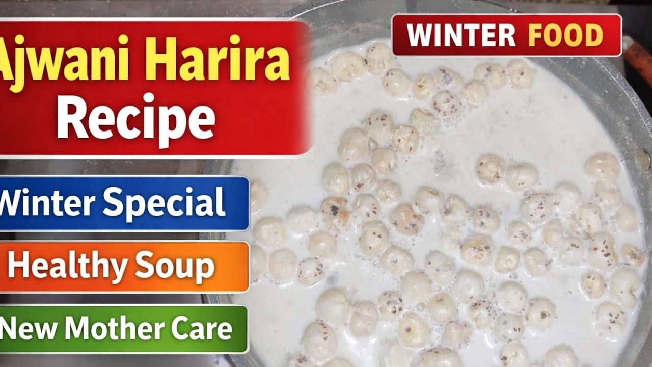 Achwani Harira Recipe | Winter Special Healthy Soup | New Mother Care Recipe