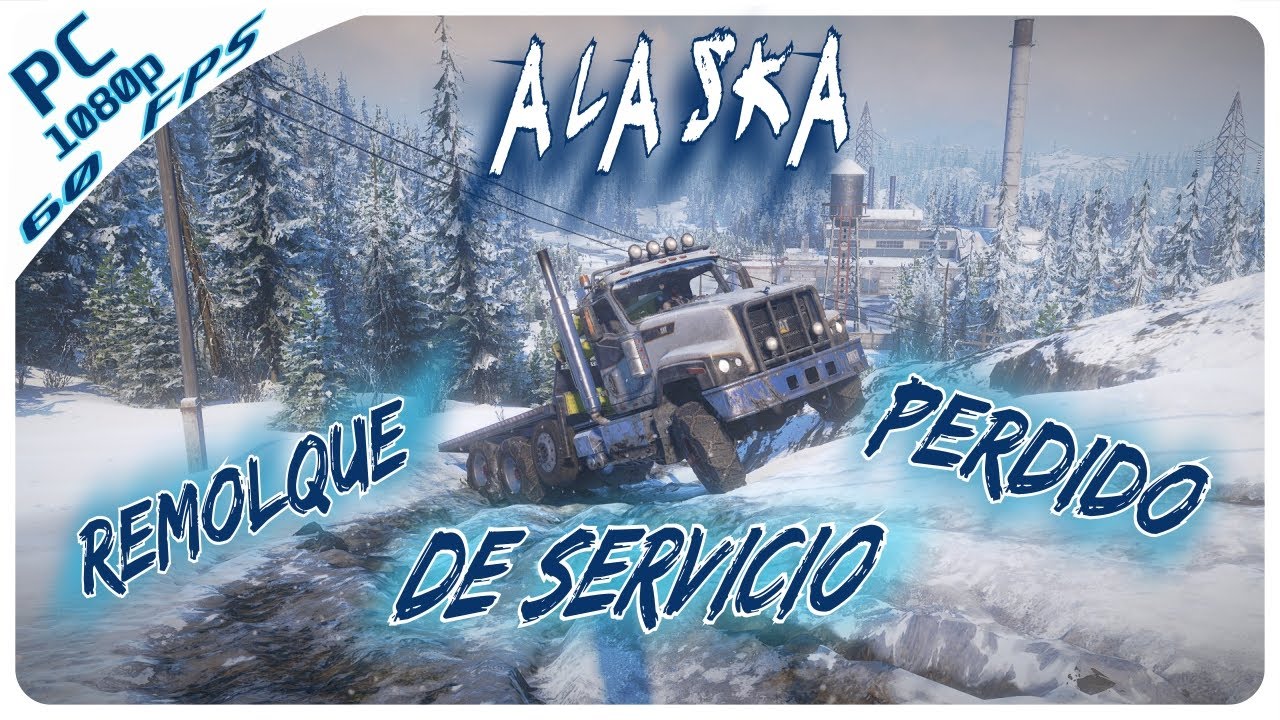 SnowRunner PC [1080p 60 FPS]| Logitech G29 Gameplay Rescate de Remolque en Alaska, Puerto Norte#g29