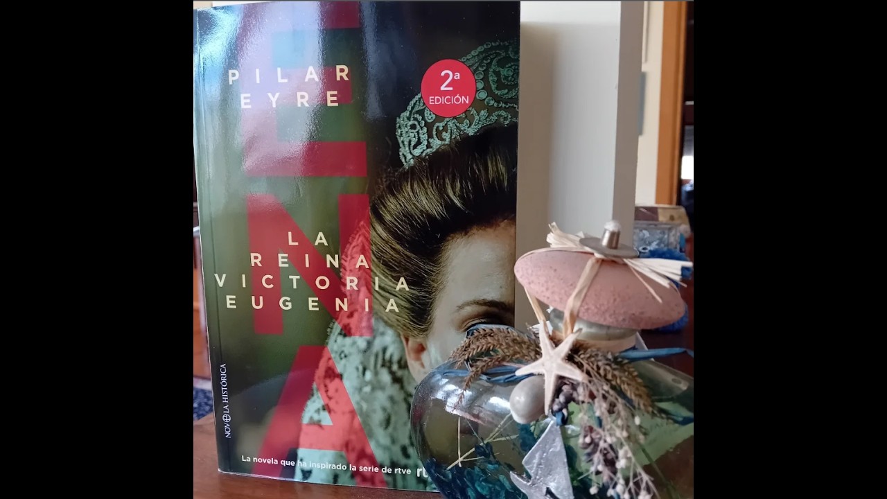 Consigli libreschi, film&telefilm NON period: La reina Victoria Eugenia, di Pilar Eyre