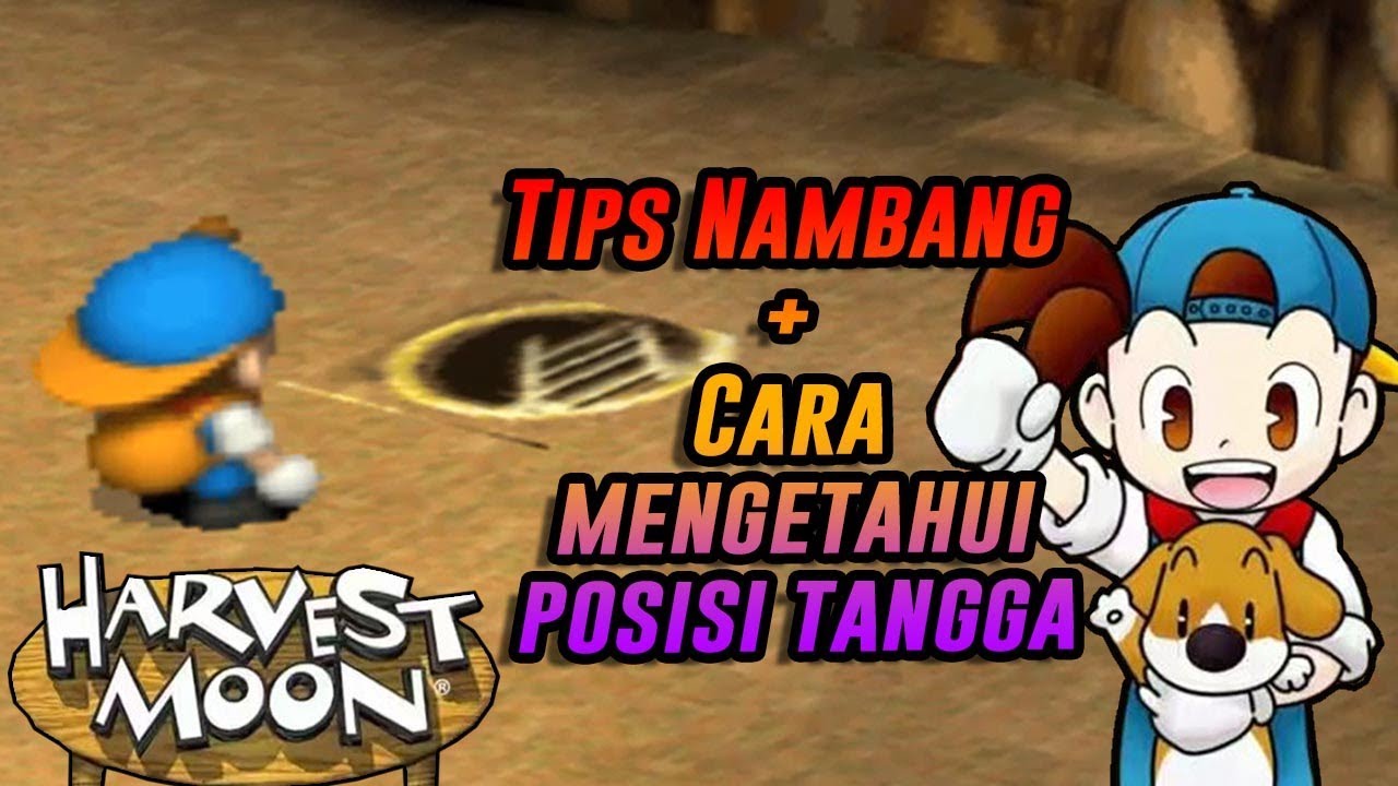 TIPS AND TRICK NAMBANG di Harvest Moon: Back to Nature [Indonesia] !!!