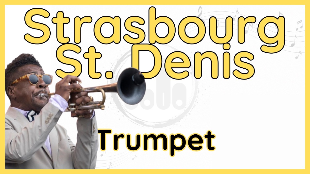 Strasbourg St. Denis (Roy Hargrove) Trumpet Transcription