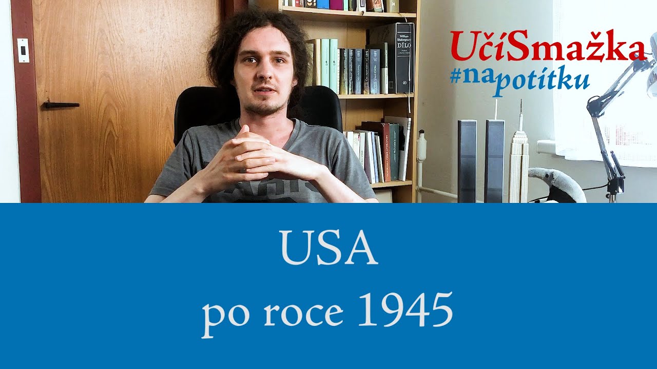UčíSmažka 11 - USA po roce 1945