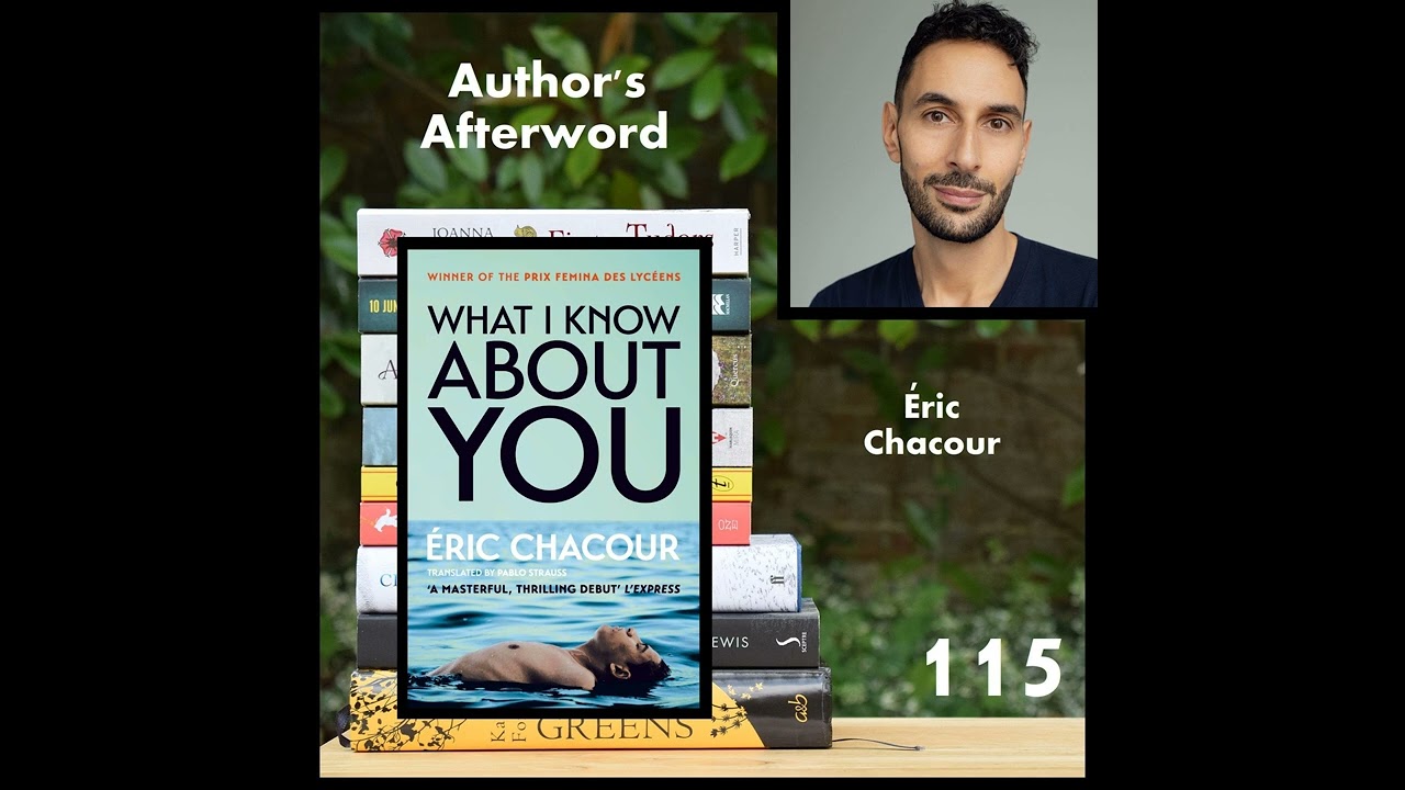 115: Éric Chacour (What I Know About You) audio only