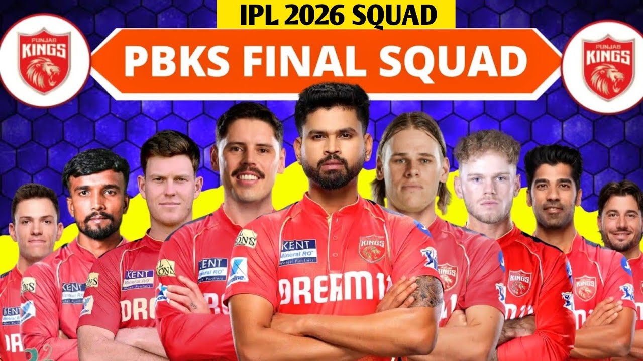 PBKS final Squad IPL 2026 - IPL Auction Punjab Kings Full Squad 2026 Total Players 