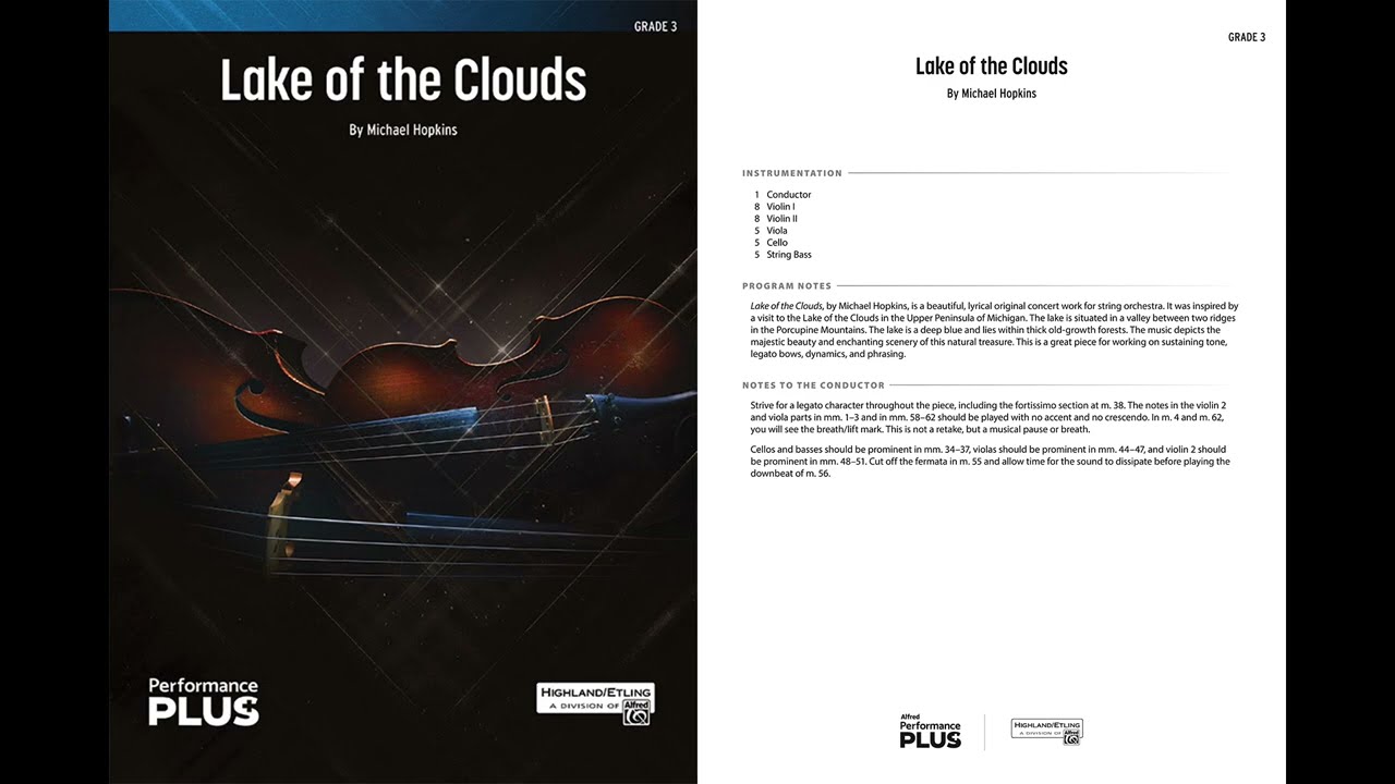 Lake of the Clouds, by Michael Hopkins &ndash; Score & Sound