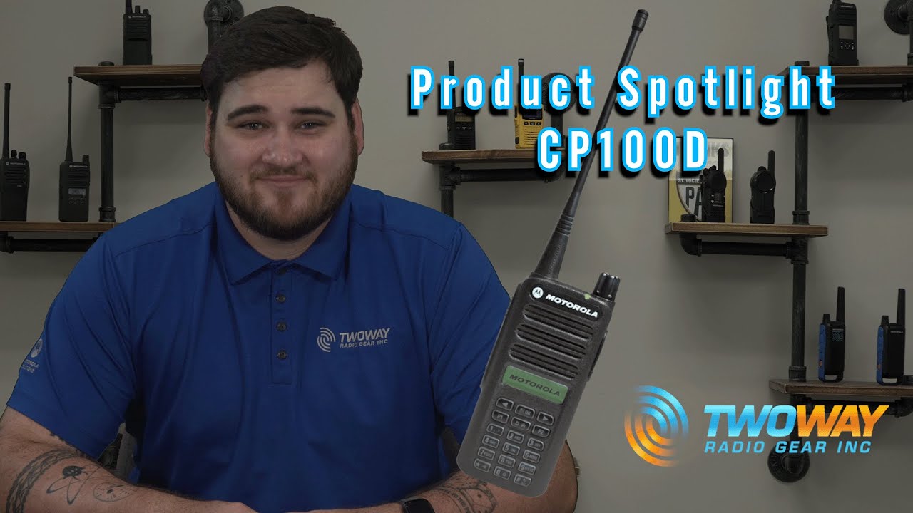 Product Spotlight- Motorola CP100D