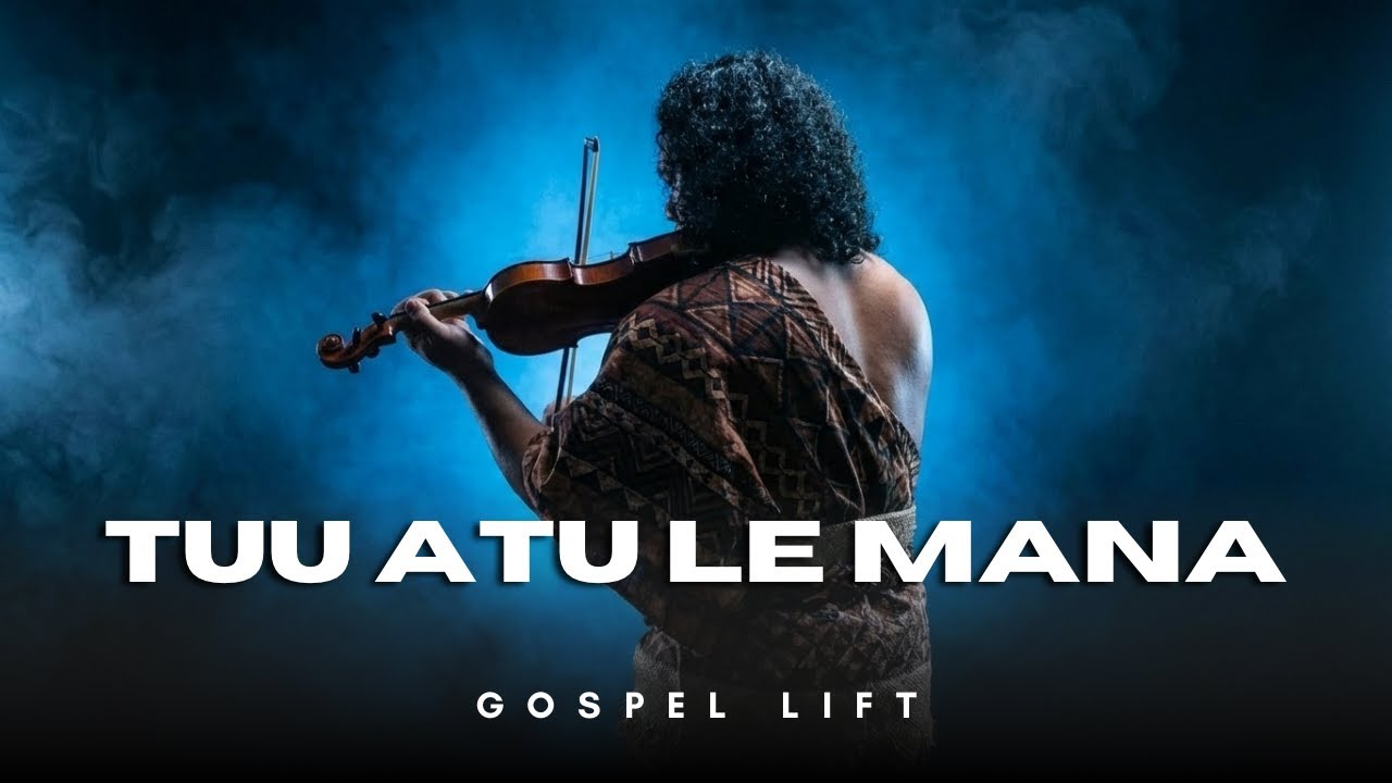 Tuu Atu le Mana – Jude 1:25 | Gospel Lift Hymn 2026