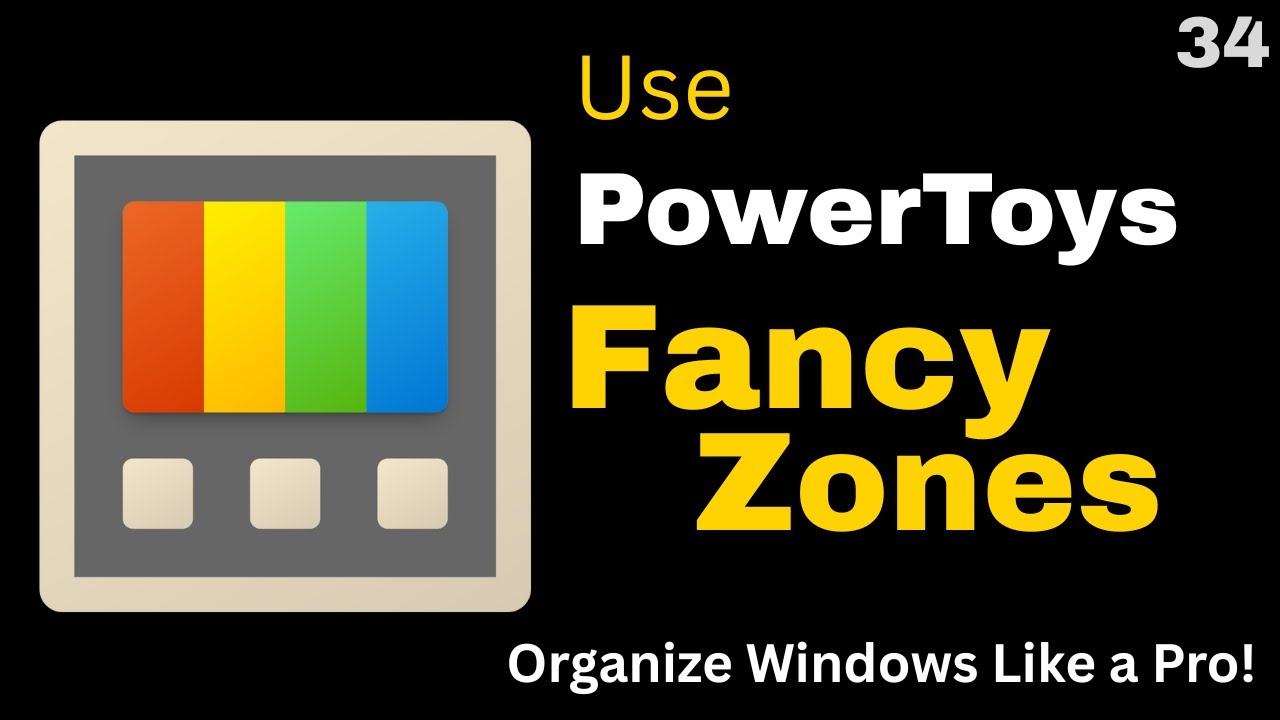 How to Use FancyZones in PowerToys | Organize Windows Like a Pro in Windows 11!