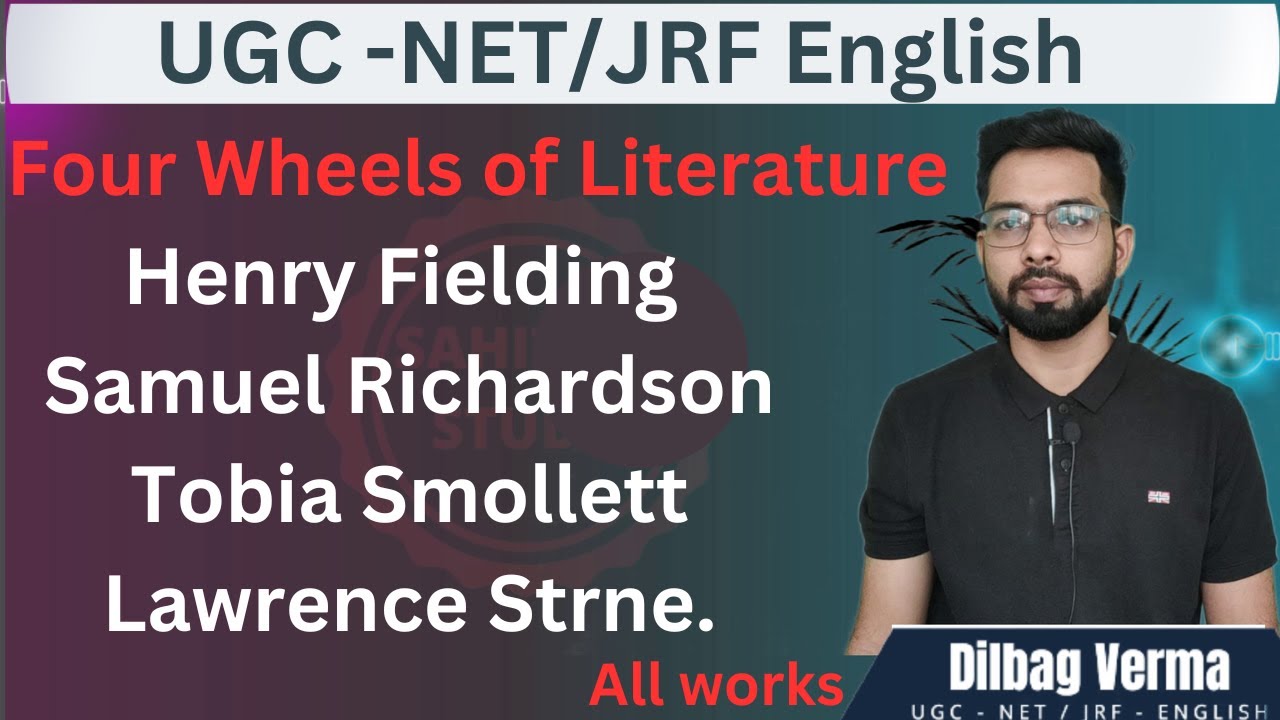 four wheels in English literature: Henry Fielding, Samuel Richardson, Tobia Smollett, Lawrence Strne