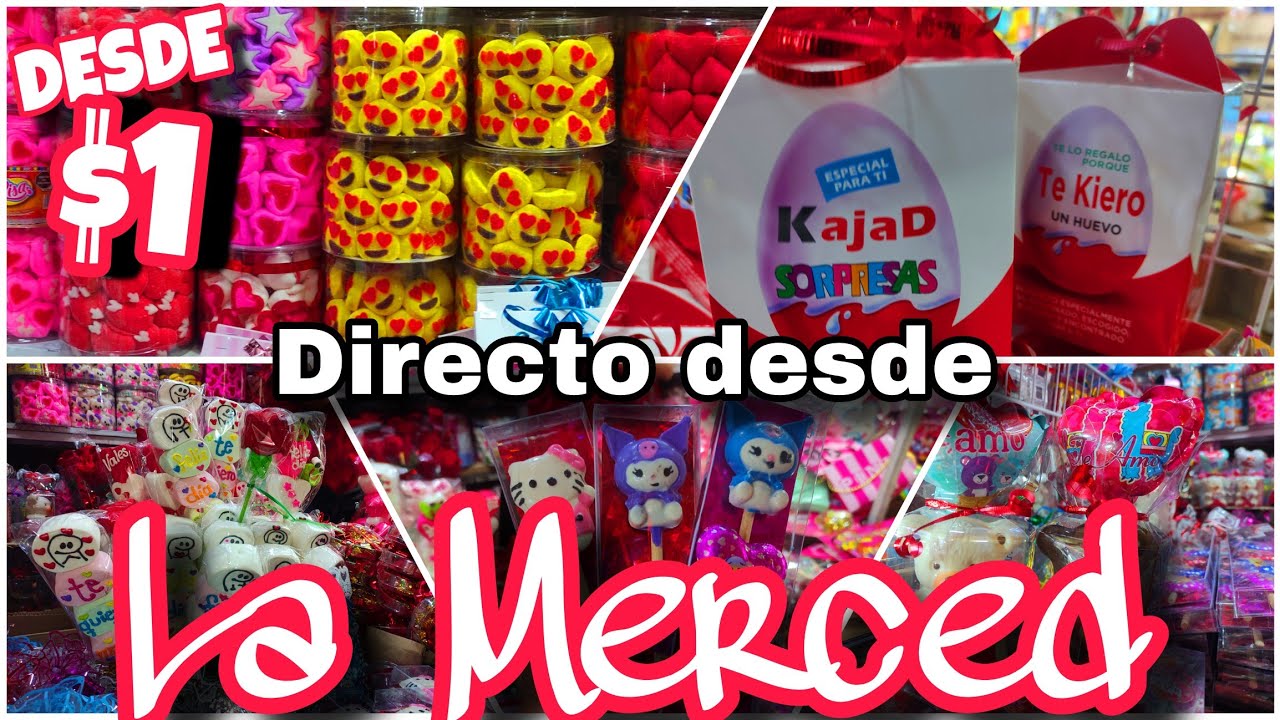 🤯 Desde $1🎁 Regalos 14 DE FEBRERO🥰 BROCHETAS 🍡 CHOCOLATES🍫PALETAS😍Mercado de dulces LA MERCED 😉