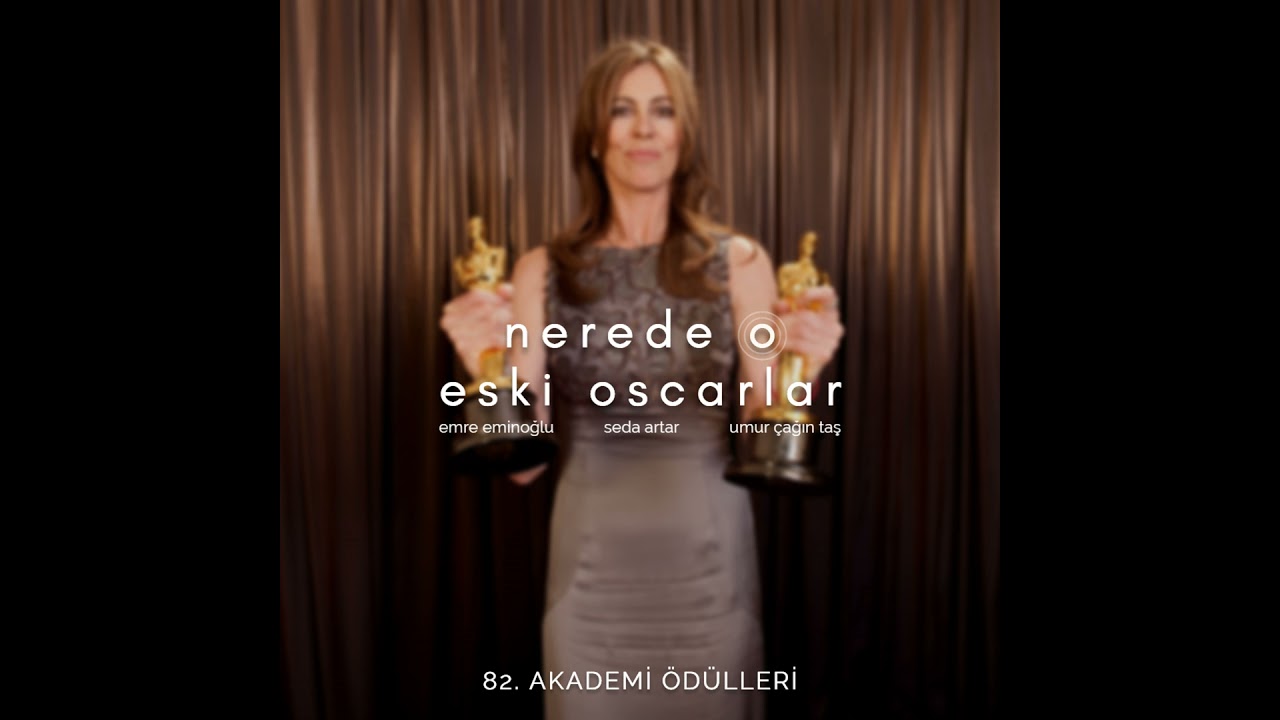 Nerede O Eski Oscarlar: 82. Akademi Ödülleri