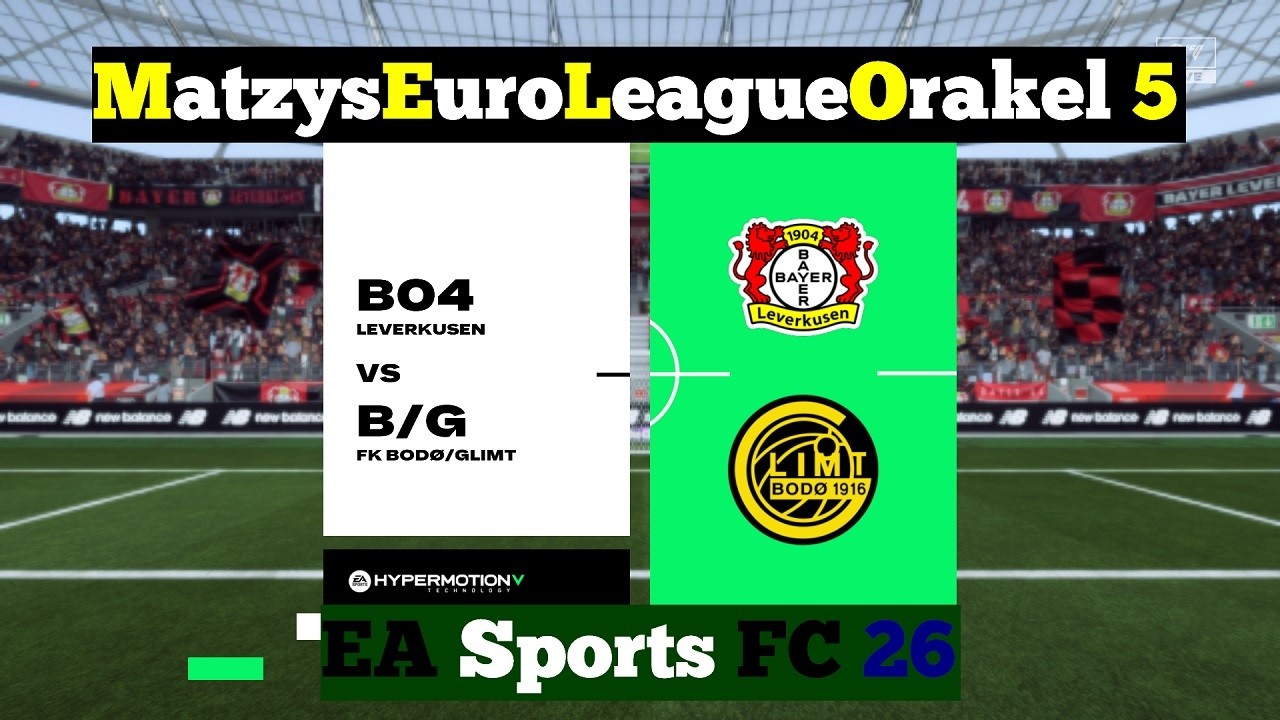 M.E.L.O. 5 ⚽ 213 Bayer 04 Leverkusen vs. FK Bodö/Glimt ⚽ Spieltag 16 | EAFC 26