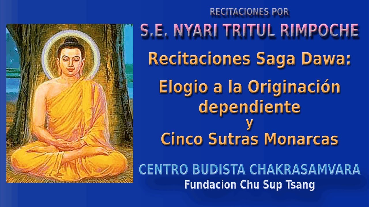 250603 Recitaciones en Saga Dawa: Elogio a la Originación Dependiente y Cinco Sutras Monarcas