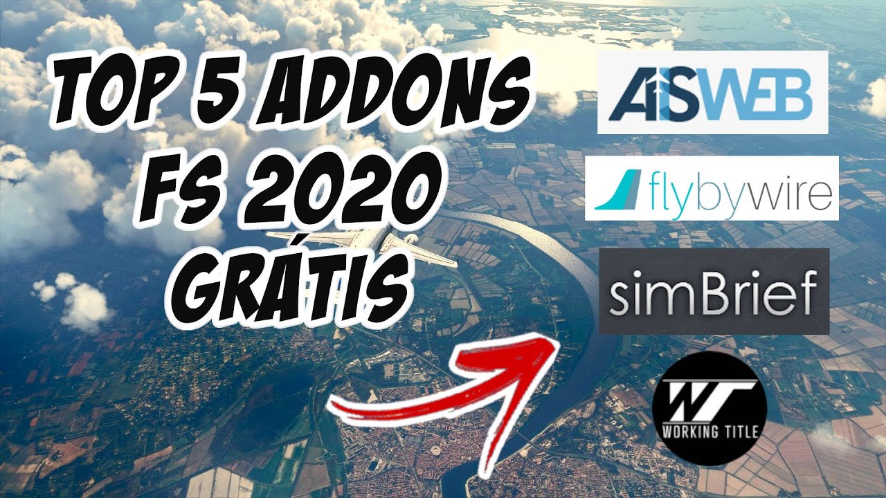 TOP 5 ADDONS GR&Aacute;TIS PARA O FLIGHT SIMULATOR 2020 QUE VOC&Ecirc; PRECISA USAR! 👍
