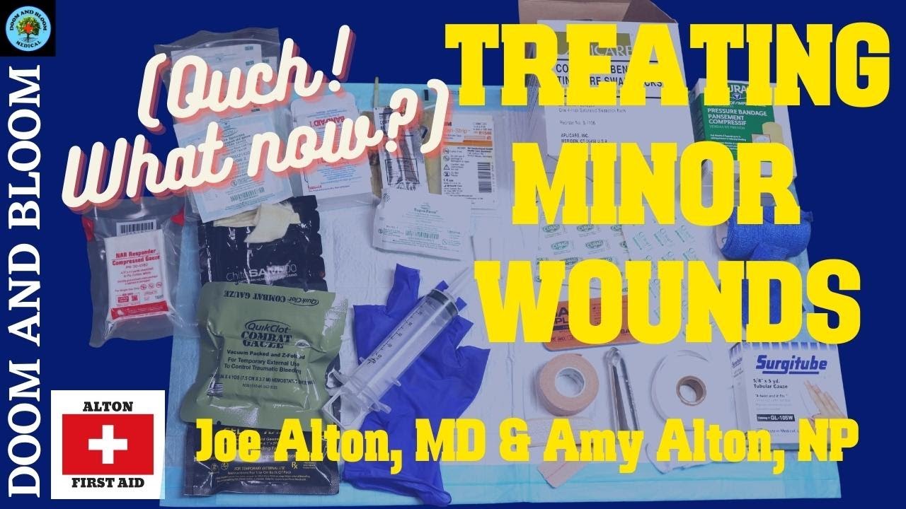 How to Treat Minor Wounds with Dr. Alton and Nurse Amy Alton