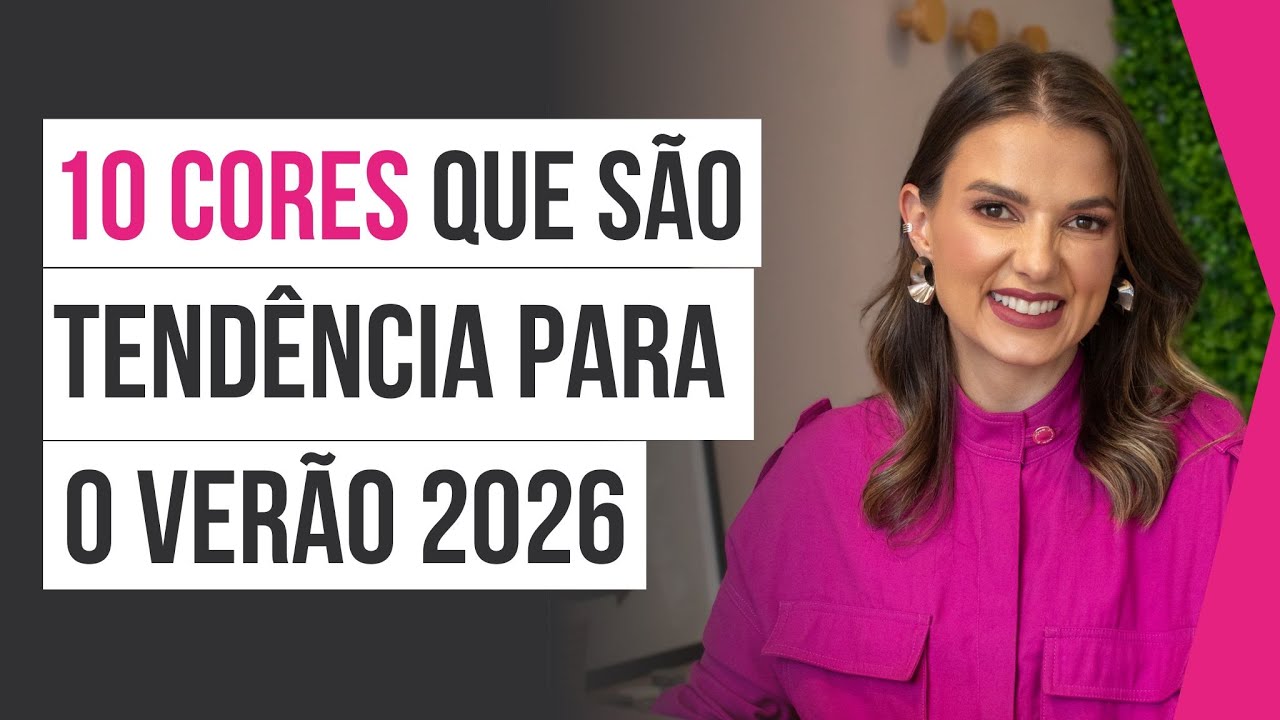 10 CORES QUE SÃO TENDÊNCIA PARA O VERÃO 2026