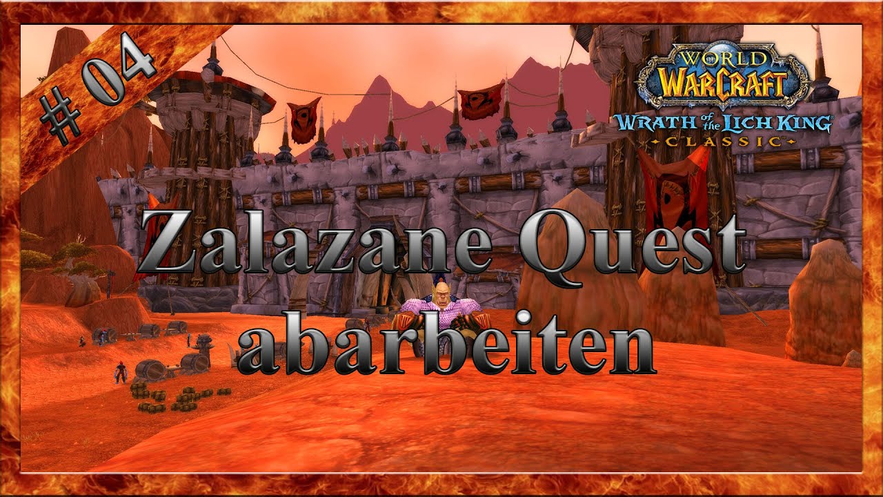 WoW Classic #04 Zalazane Quest abarbeiten