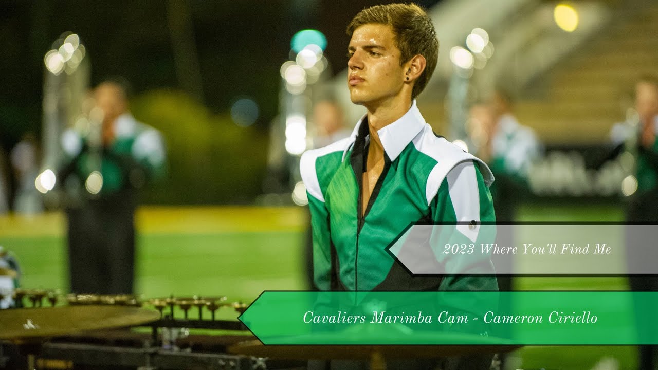 Cavaliers 2023 Marimba Cam - Cameron Ciriello