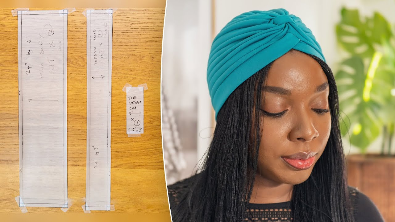 How To Sew A Turban Hat