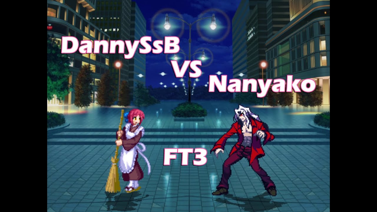 MBAACC DannySsB (C-Kohaku) vs Nanyako (C-roa/C-Nanaya) FT3