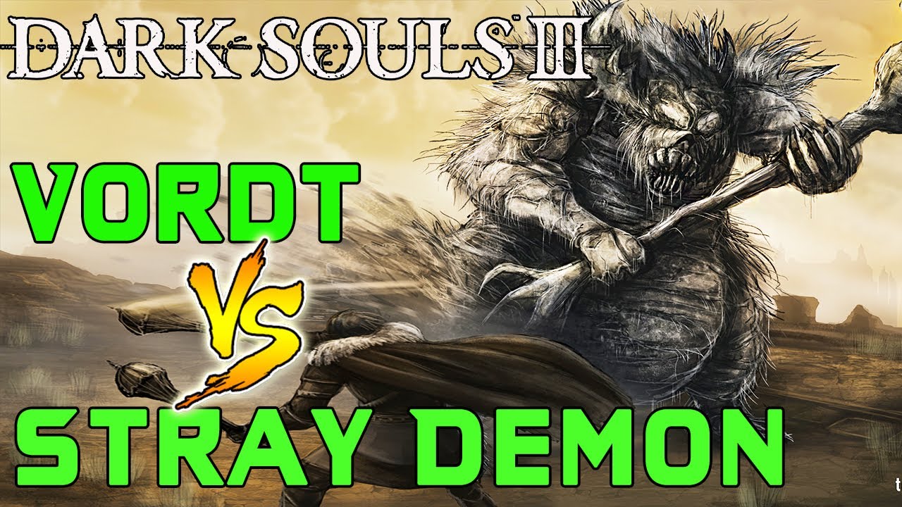 Dark Souls 3 - Stray Demon VS. Vordt of the Boreal Valley!