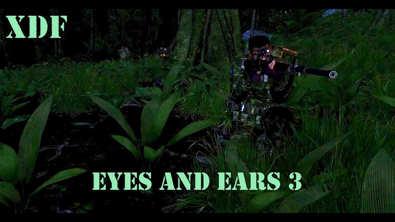 Arma 3 - S.O.G. Prairie Fire - XDF - Eyes and Ears 3