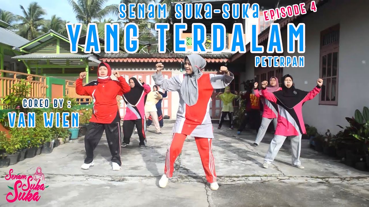 SENAM YANG TERDALAM - Peterpan | SENAM PEMULA | Coreo By VAN WIEN | Senam Suka-Suka Ep 4
