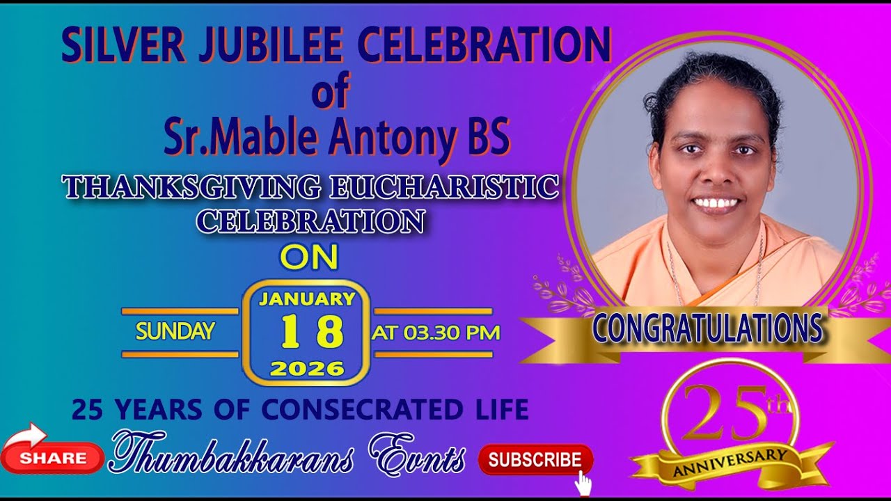 SILVER JUBILEE CELEBRATION II SR. MABLE ANTONY BS