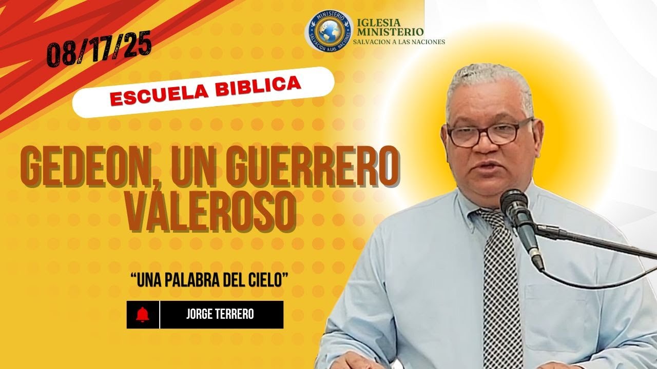ESCUELA BIBLICA - GEDEON, UN GUERRERO VALEROSO