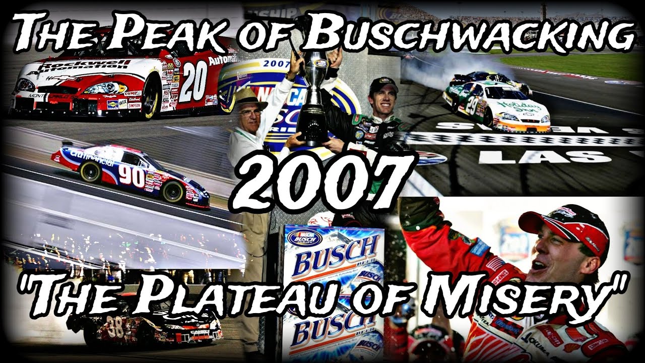 The Peak of Buschwhacking | PART 2: 2007 | 